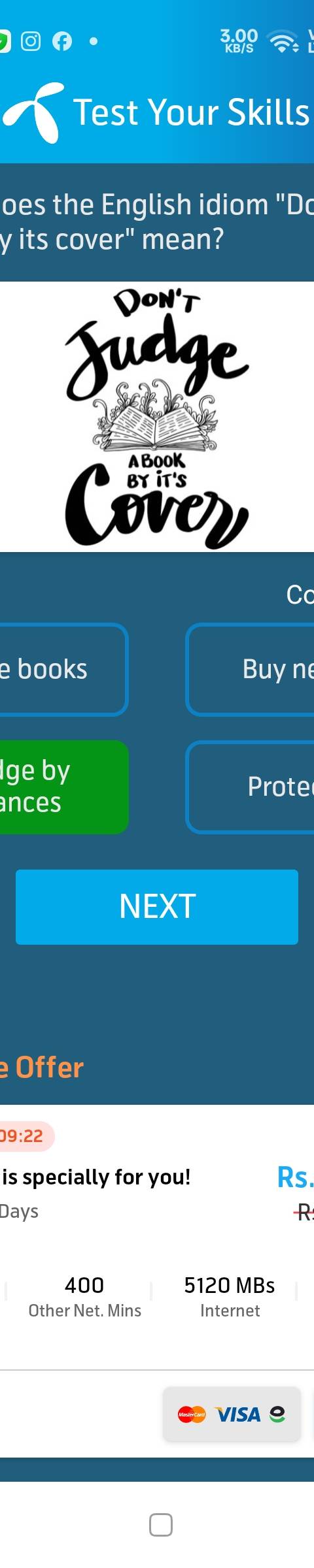 Telenor Quiz Question 3 – What does the English idiom "Don't judge a book by its cover" mean? – Correct Answer: Don't judge by appearances