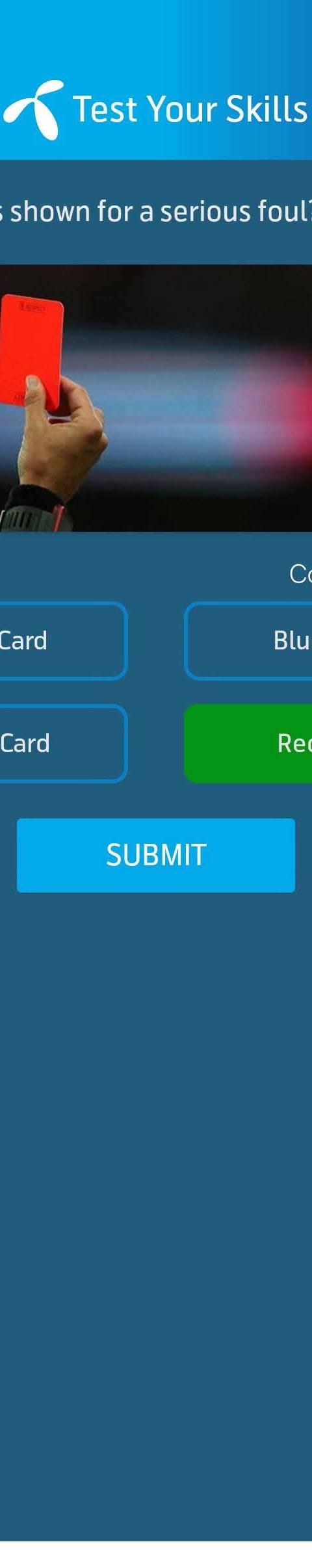 Telenor Quiz Question 5 – What is shown for a serious foul? – Correct Answer: Red Card