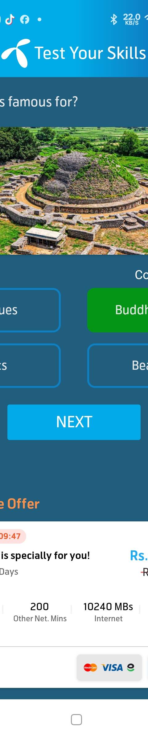 Telenor Quiz Question 2 – Taxila is famous for? – Correct Answer: Buddhist ruins